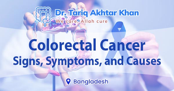Colorectal cancer: Signs, symptoms, and causes