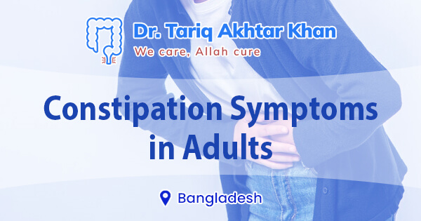 Constipation Symptoms in Adults